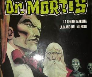 El Siniestro Dr. Mortis. La Legión Maldita/La Mano Del Muerto