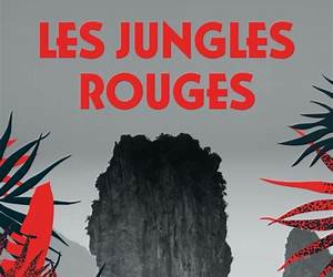 Les Jungles rouges