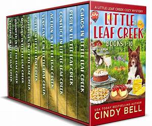 Little Leaf Creek Cozy Mysteries Books 79 (Little Leaf Creek Cozy Mystery Box Sets Book 3)