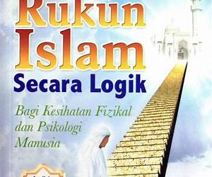 Rukun Islam Secara Logik