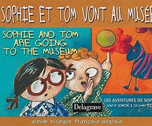 Sophie et Tom vont au musée : Sophie and Tom are going to the museum